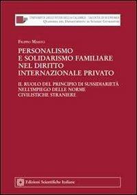 Personalismo e solidarismo familiare nel diritto internazionale privato - Filippo Maisto - copertina