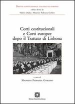 Corti costituzionali e corti europee dopo il trattato di Lisbona