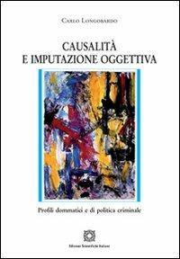 Casualità e imputazione oggettiva - Carlo Longobardo - copertina