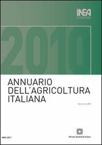 Annuario INEA dell'agricoltura italiana (2010). Con CD-ROM. Vol. 64 - copertina