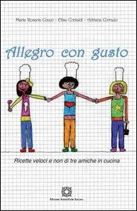 Allegro con gusto - M. Rosaria Cocco,Elisa Contaldi,Adriana Corrado - copertina