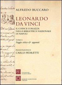 Leonardo da Vinci. Il codice Corazza nella Biblioteca Nazionale di Napoli - Alfredo Buccaro - copertina
