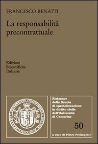 La responsabilità precontrattuale - Francesco Benatti - copertina