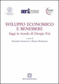 Sviluppo economico e benessere. Saggi in ricordo di Giorgio Fuà - copertina