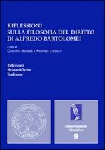 Riflessioni sulla filosofia del diritto di Alfredo Bartolomei