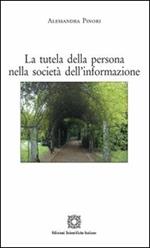 La tutela della persona nella società dell'informazione