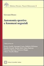 Autonomia sportiva e fenomeni negoziali