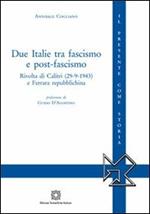 Due Italie tra fascismo e post-fascismo