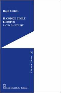 Il codice civile europeo - Hugh Collins - copertina