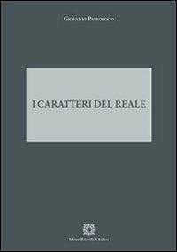 I caratteri del reale - Giovanni Paleologo - copertina