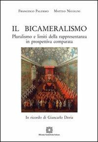 Il bicameralismo - Francesco Palermo,Matteo Nicolini - copertina