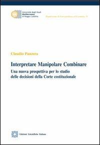 Interpretare manipolare combinare - Claudio Panzera - copertina