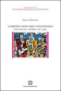 L' arbitro bancario finanziario - Enrico Minervini - copertina
