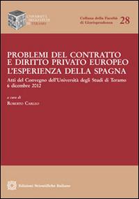 Problemi del contratto e diritto privato europeo - copertina