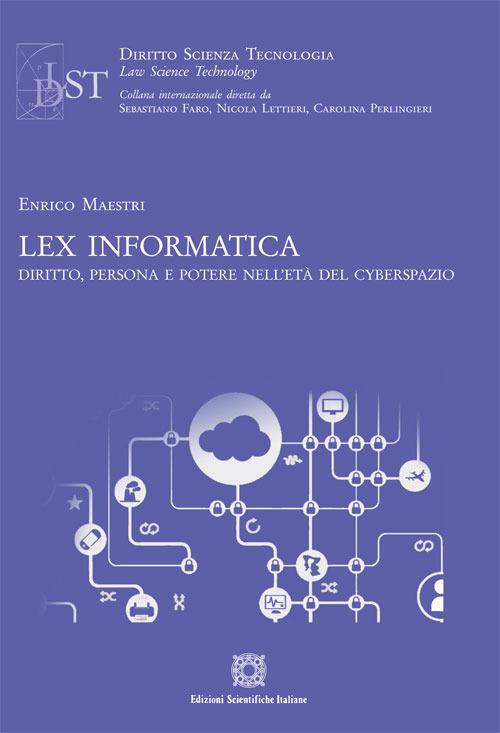 Lex informatica - Enrico Maestri - copertina