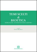 Temi scelti di bioetica