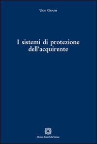 I sistemi di protezione dell'acquirente - Ugo Grassi - copertina
