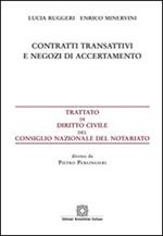 Contratti transattivi e negozi di accertamento