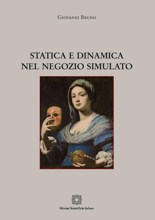 Statica e dinamica nel negozio simulato - Giovanni Bruno - copertina