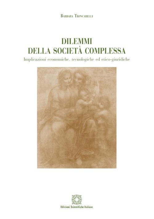 Dilemmi della società complessa - Barbara Troncarelli - copertina