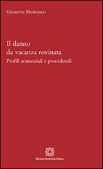 Il danno da vacanza rovinata