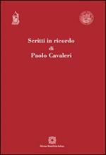 Scritti in ricordo di Paolo Cavaleri