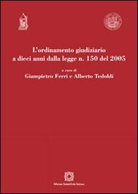 L'ordinamento giudiziario a dieci anni dalla legge n. 150 del 2005 - copertina