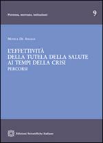 L'effettività della tutela della salute ai tempi della crisi