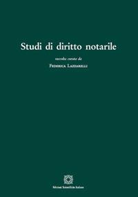 Studi di diritto notarile - Federica Lazzarelli - copertina