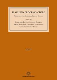 Il giusto processo civile (2017). Vol. 2: Giugno. - copertina