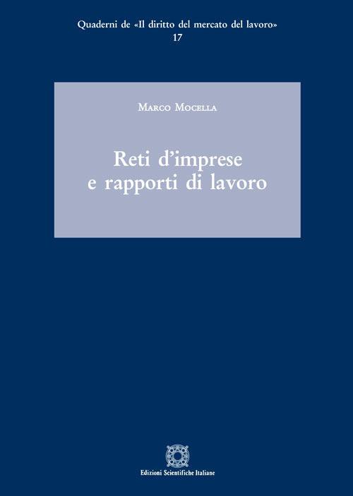 Reti d'imprese e rapporti di lavoro - Marco Mocella - copertina