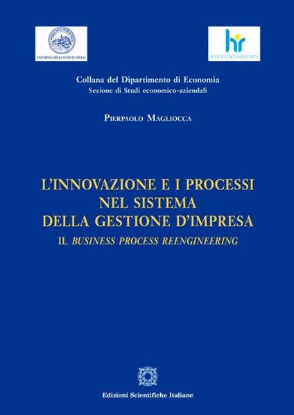 L'innovazione e i processi nel sistema della gestione d'impresa - Pierpaolo Magliocca - copertina