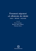 Fenomeni migratori ed effettività dei diritti. Asilo. Minori. Welfare