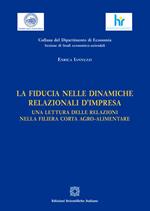 La fiducia nelle dinamiche relazionali d'impresa