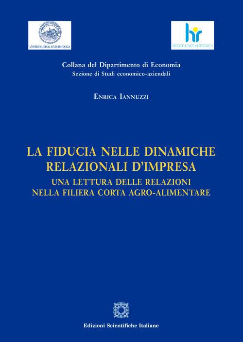 La fiducia nelle dinamiche relazionali d'impresa - Enrica Iannuzzi - copertina