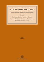 Il giusto processo civile (2018). Vol. 1
