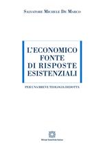 L'economico fonte di risposte esistenziali