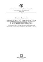 Discrezionalità amministrativa e servizi pubblici locali