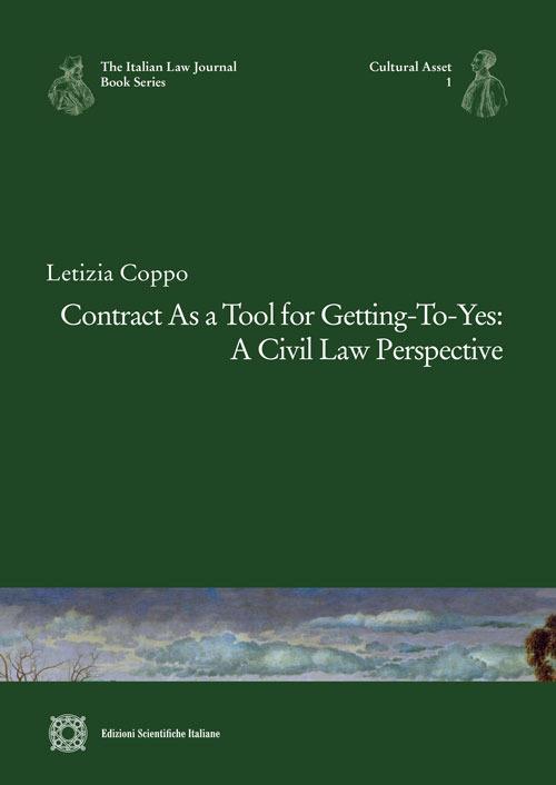 Contract as a tool for getting-to-yes: a civil law perspective - Letizia Coppo - copertina