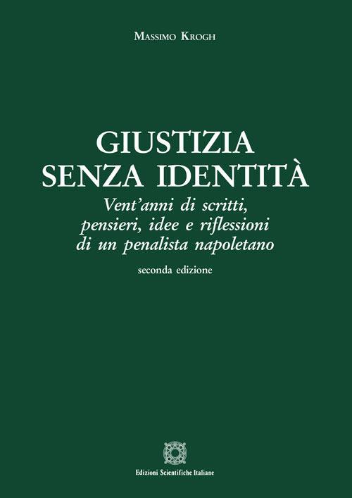 Giustizia senza identità - Massimo Krogh - copertina