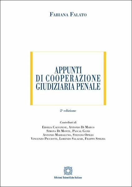 Appunti di cooperazione giudiziaria penale - Fabiana Falato - copertina
