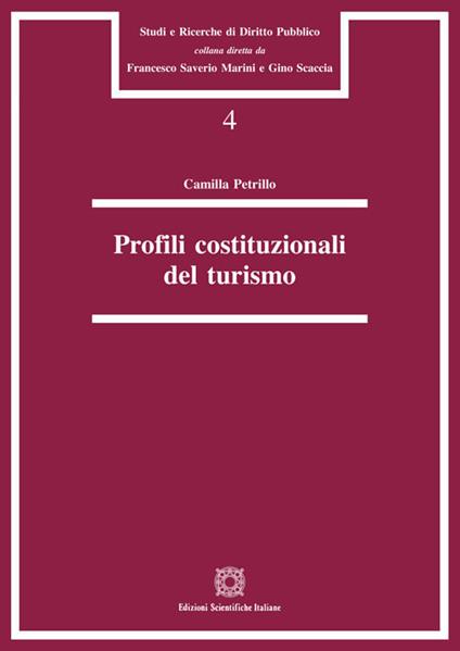 Profili costituzionali del turismo - Camilla Petrillo - copertina