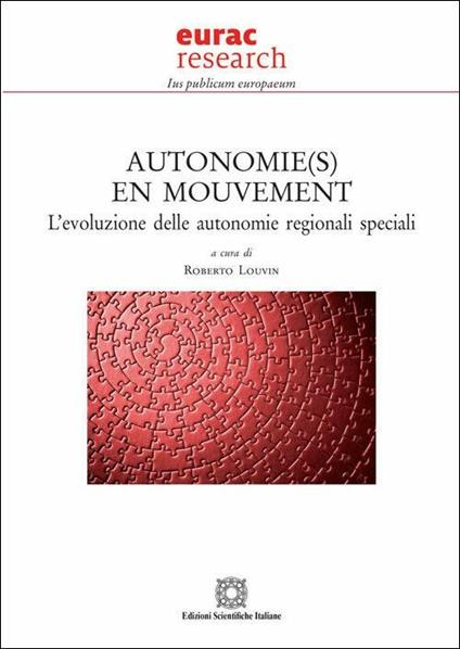 Autonomie(s) en mouvement. L'evoluzione delle autonomie regionali speciali - copertina