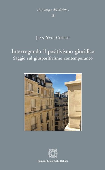 Interrogando il positivismo giuridico - Jean-Yves Chérot - copertina
