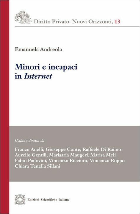 Minori e incapaci in Internet - Emanuela Andreola - copertina
