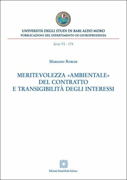 Meritevolezza «ambientale» del contratto e transigibilità degli interessi - Mariano Robles - copertina