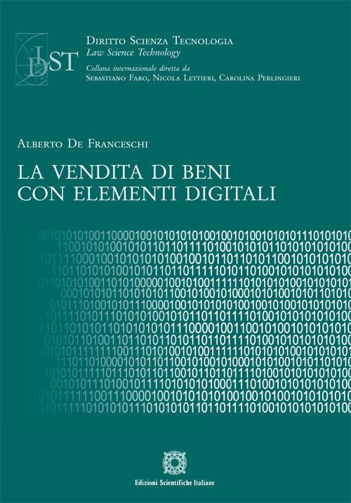 La vendita di beni con elementi digitali - Alberto De Franceschi - copertina