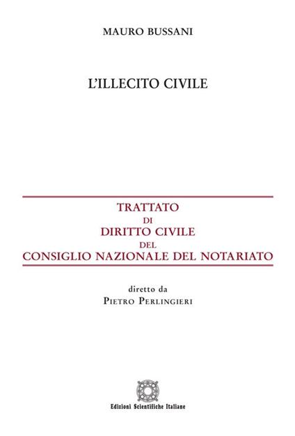 L' illecito civile - Mauro Bussani - copertina