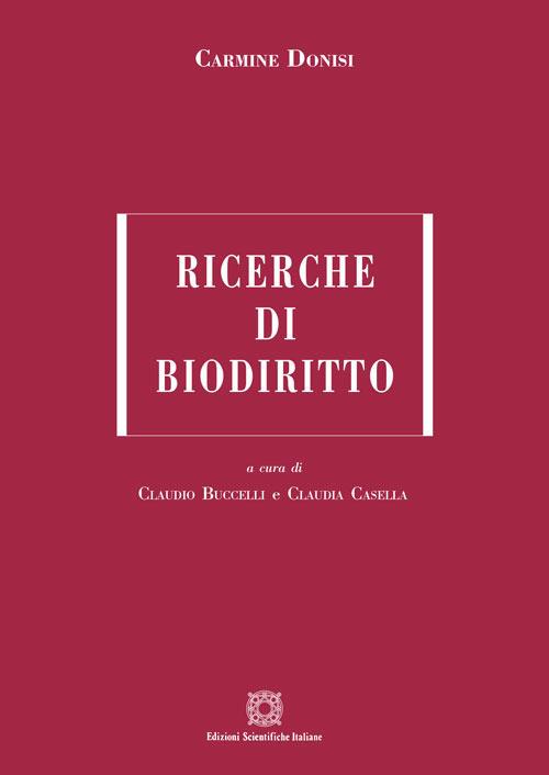 Ricerche di biodiritto - Carmine Donisi - copertina