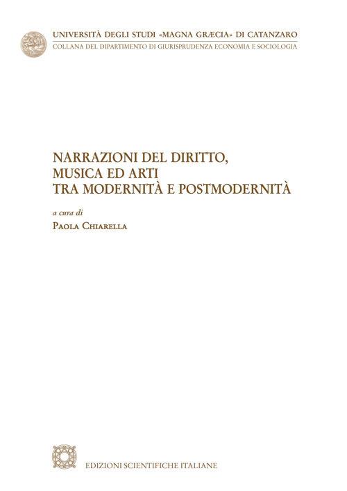 Narrazione del diritto, musica ed arti tra modernità e postmodernità - copertina